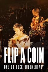 Poster de la película Flip a Coin: ONE OK ROCK Documentary