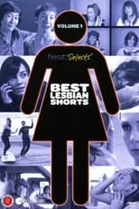 Poster de la película Fest Selects: Best Lesbian Shorts: Vol. 1