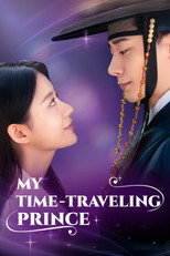 Poster de la serie My Time Traveling Prince