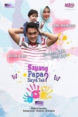 Poster de la película Sayang Papa Saya Raya Tak