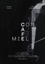 Poster de la película Café Con Miel