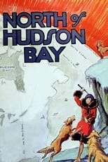 Poster de la película North of Hudson Bay