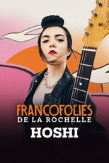 Poster de la película Hoshi aux Francofolies 2025