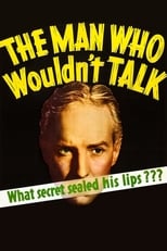 Poster de la película The Man Who Wouldn't Talk