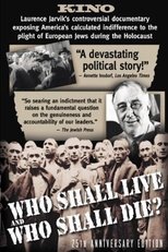 Poster de la película Who Shall Live and Who Shall Die?