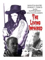 Poster de la película The Living Impaired