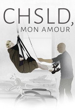 Poster de la película CHSLD, mon amour