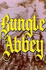 Poster de la película Bungle Abbey