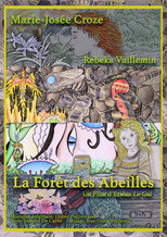 Poster de la película La Forêt Des Abeilles