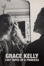 Poster de la película Grace Kelly - Lost Tapes of a Princess