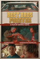 Poster de la película Best Bros Forever