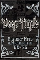 Poster de la película Deep Purple - History, Hits & Highlights '68-'76