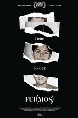 Poster de la película Todo lo que fui(mos)