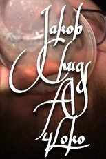 Poster de la película Jakob Chugs a 4Loko
