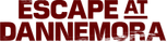 Logo Escape at Dannemora