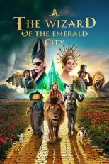 Poster de la película The Wizard of the Emerald City, Part 1