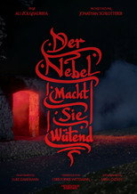 Poster de la película Der Nebel macht sie wütend
