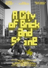 Poster de la película A City of Brick and Stone