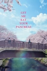 Poster de la película Let Me Eat Your Pancreas
