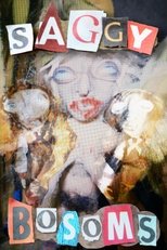 Poster de la película Saggy Bosoms