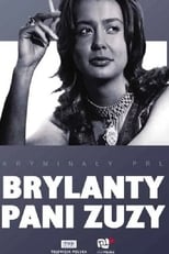 Poster de la película Brylanty pani Zuzy
