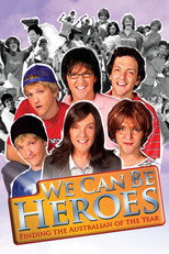 Poster de la serie We Can Be Heroes: Finding The Australian of the Year