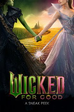 Poster de la película Wicked: For Good - A Sneak Peek