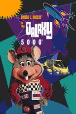 Poster de la película Chuck E. Cheese in the Galaxy 5000