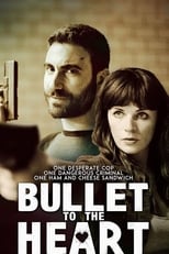 Poster de la película Bullet to the Heart