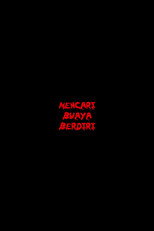 Poster de la película Mencari Buaya Berdiri