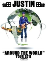 Poster de la película 側田 Justin Around The World Tour 2011