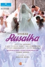 Poster de la película Rusalka - Bayerische Staatsoper