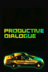 Poster de la película PRODUCTIVE DIALOGUE