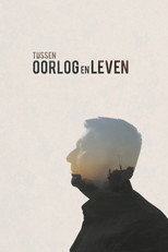 Poster de la serie Tussen oorlog en leven
