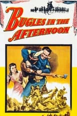Poster de la película Bugles in the Afternoon