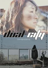 Poster de la película Dual City