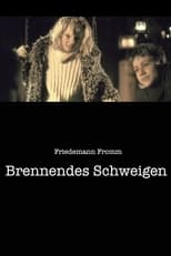 Poster de la película Brennendes Schweigen