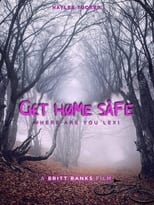 Poster de la película Get Home Safe