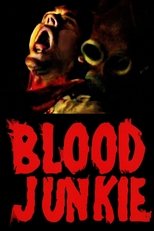 Poster de la película Blood Junkie