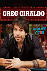 Poster de la película Greg Giraldo: Midlife Vices