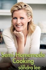 Poster de la serie Semi-Homemade Cooking with Sandra Lee