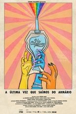 Poster de la película The Last Time We Came Out of the Closet