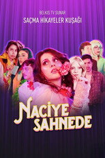 Poster de la película Naciye Sahnede