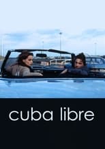 Poster de la película Cuba Libre