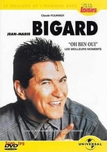 Poster de la película Jean-Marie Bigard - Oh Ben Oui !