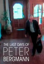 Poster de la película The Last Days of Peter Bergmann