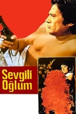 Poster de la película Sevgili Oğlum