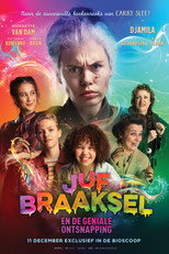 Poster de la película Juf Braaksel en de geniale ontsnapping