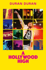 Poster de la película Duran Duran: A Hollywood High