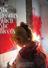 Poster de la película She Dreams When She Bleeds